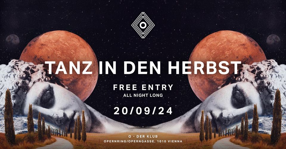 Tanz In Den Herbst am 20. September 2024 @ O - Der Klub. Tanz In Den Herbst am 20. September 2024 @ O - Der Klub.