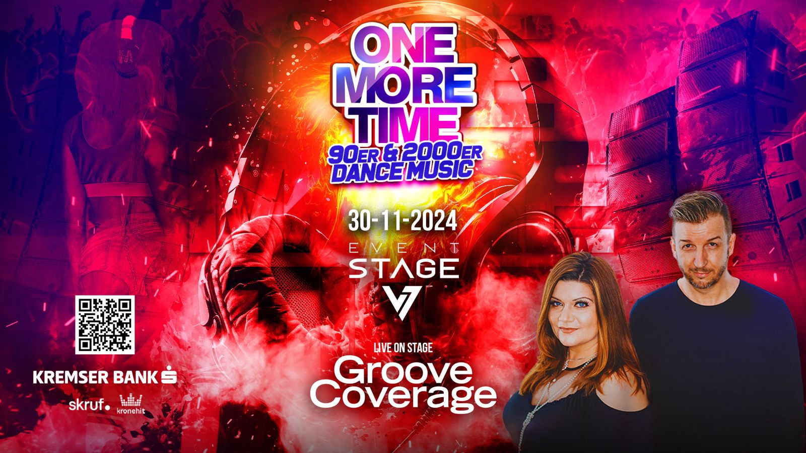 ONE MORE TIME XXL w/ GROOVE COVERAGE am 30. November 2024 @ Eventstage Krems. ONE MORE TIME XXL w/ GROOVE COVERAGE am 30. November 2024 @ Eventstage Krems.
