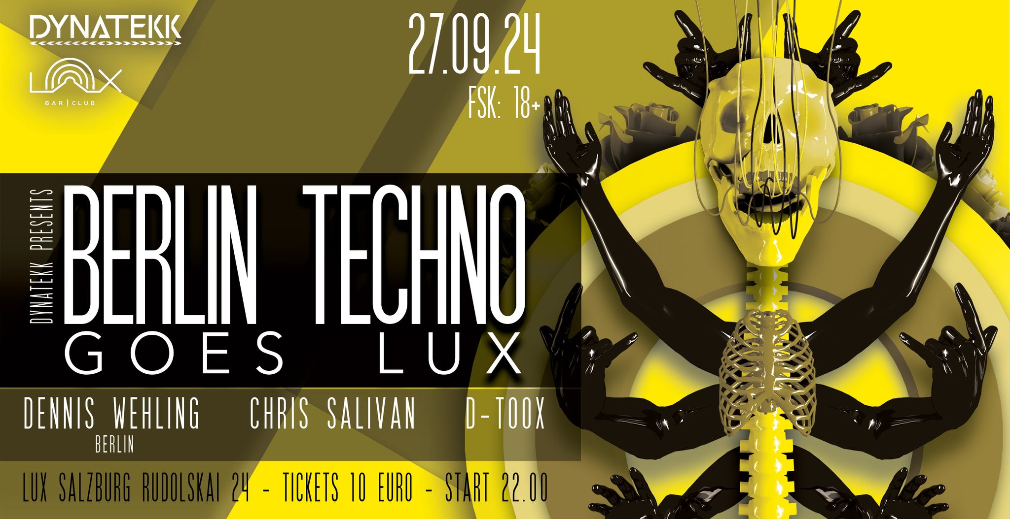 Dynatekk pres. Berlin Techno goes Lux am 27. September 2024 @ Lux Club Salzburg. Dynatekk pres. Berlin Techno goes Lux am 27. September 2024 @ Lux Club Salzburg.