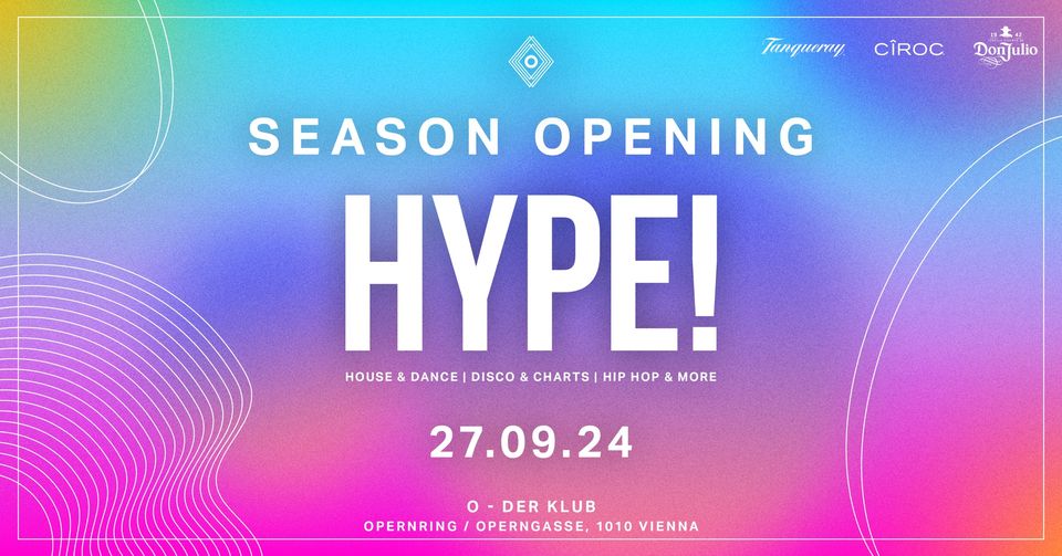 HYPE! am 27. September 2024 @ O - Der Klub. HYPE! am 27. September 2024 @ O - Der Klub.