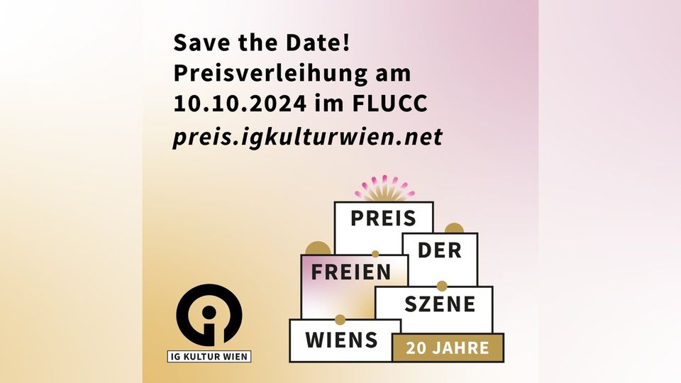 20 Jahre Preis der freien Szene Wiens am 10. October 2024 @ Flucc. 20 Jahre Preis der freien Szene Wiens am 10. October 2024 @ Flucc.