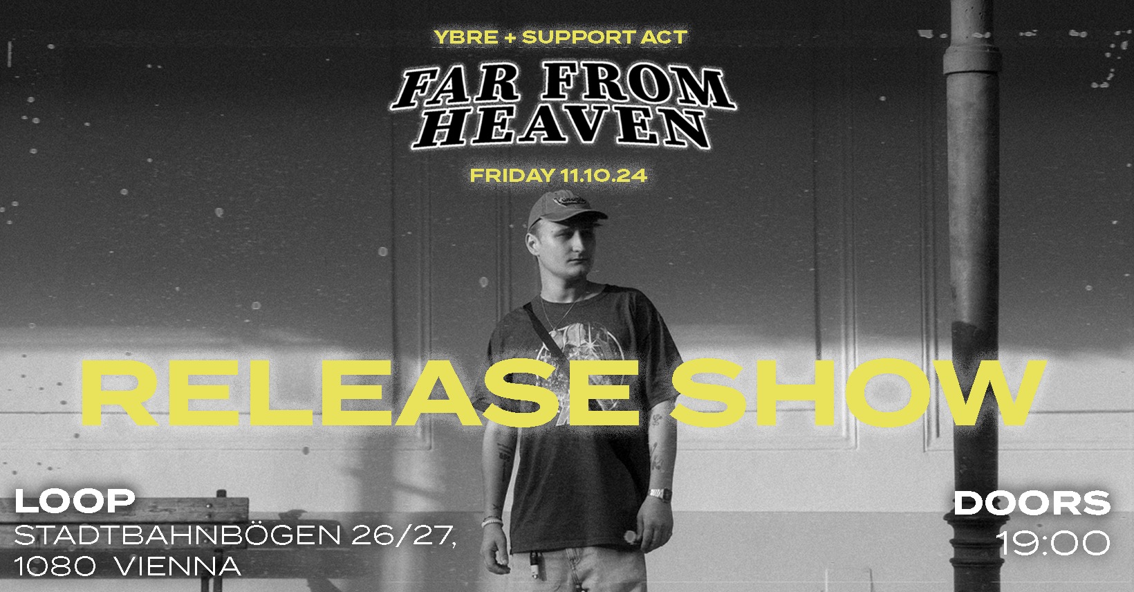 YBRE - FAR FROM HEAVEN am 11. October 2024 @ Loop. YBRE - FAR FROM HEAVEN am 11. October 2024 @ Loop.