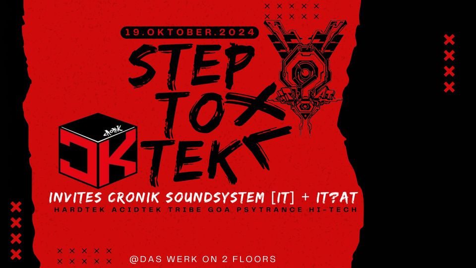 StepToTek XL am 19. October 2024 @ Das Werk. StepToTek XL am 19. October 2024 @ Das Werk.