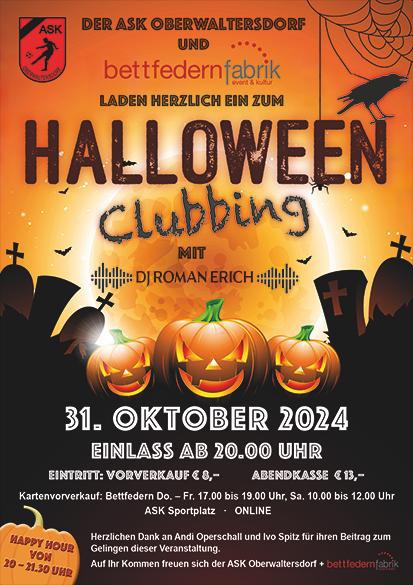 Halloween Clubbing am 31. October 2024 @ Bettfedernfabrik Oberwaltersdorf. Halloween Clubbing am 31. October 2024 @ Bettfedernfabrik Oberwaltersdorf.