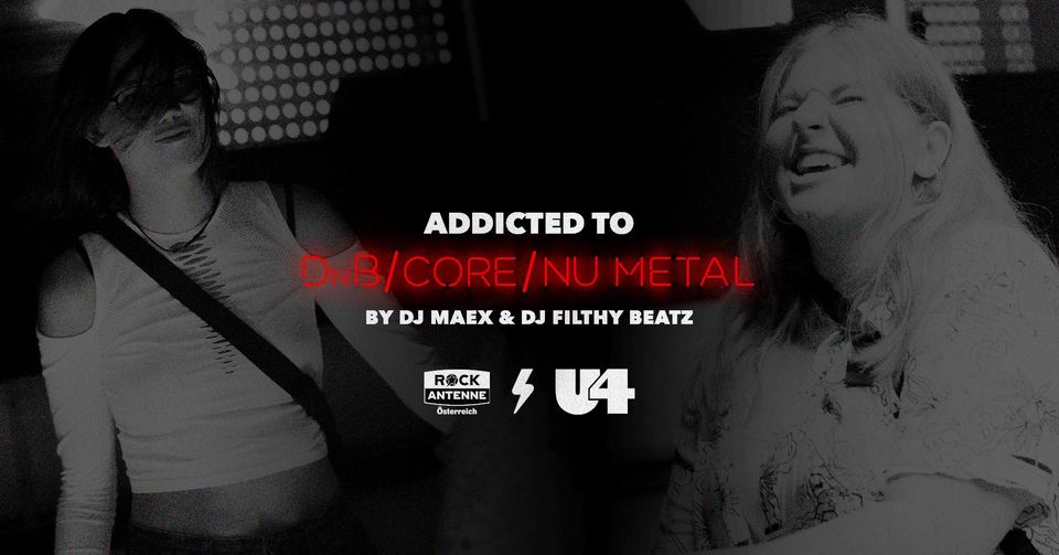 Addicted To Rock am 11. October 2024 @ U4. Addicted To Rock am 11. October 2024 @ U4.