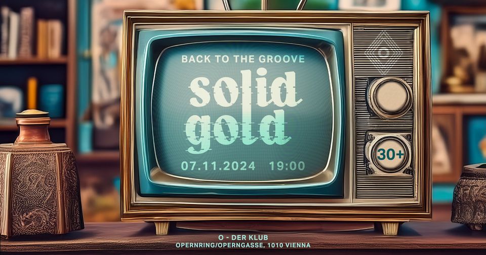 Solid Gold am 7. November 2024 @ O - Der Klub. Solid Gold am 7. November 2024 @ O - Der Klub.