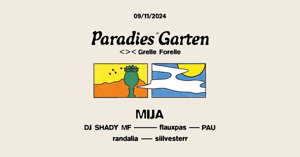 Paradies Garten am 9. November 2024 @ Grelle Forelle. Paradies Garten am 9. November 2024 @ Grelle Forelle.