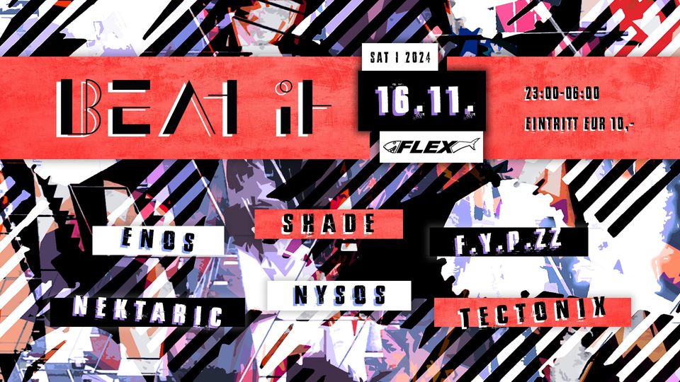 Beat It am 16. November 2024 @ Flex. Beat It am 16. November 2024 @ Flex.