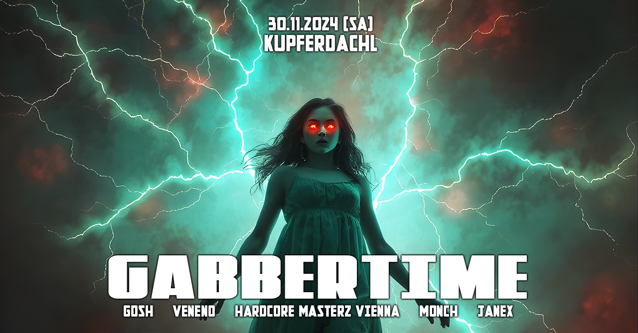 Gabbertime am 30. November 2024 @ Kupferdachl. Gabbertime am 30. November 2024 @ Kupferdachl.