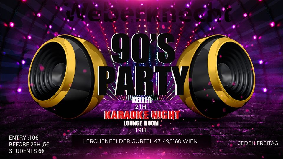 The 90´s Back on the Dancefloor Party am 28. February 2025 @ Weberknecht. The 90´s Back on the Dancefloor Party am 28. February 2025 @ Weberknecht.