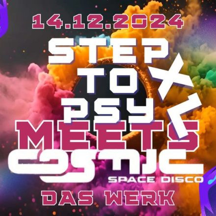 StepToPsyXL X Cosmic Space Disco