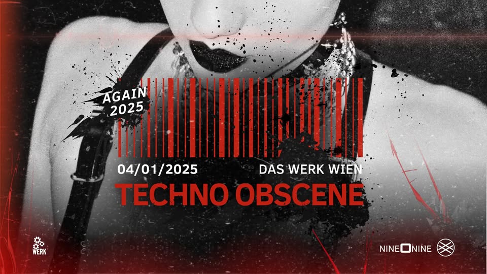 Techno Obscene am 4. January 2025 @ Das Werk. Techno Obscene am 4. January 2025 @ Das Werk.