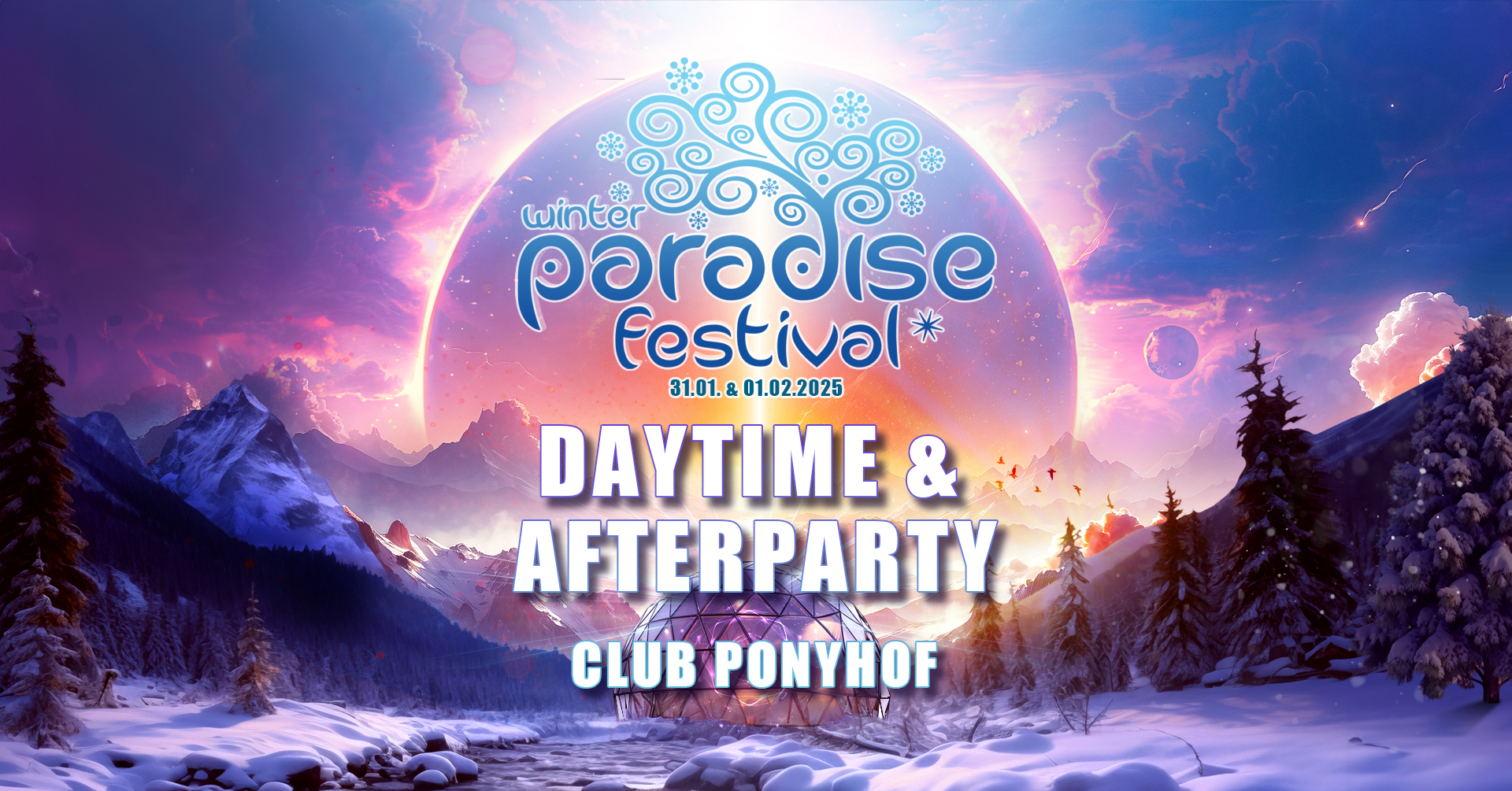 Paradise Winter Festival 2025 - Official Daytime & Afterparty am 1. February 2025 @ Ponyhof. Paradise Winter Festival 2025 - Official Daytime & Afterparty am 1. February 2025 @ Ponyhof.