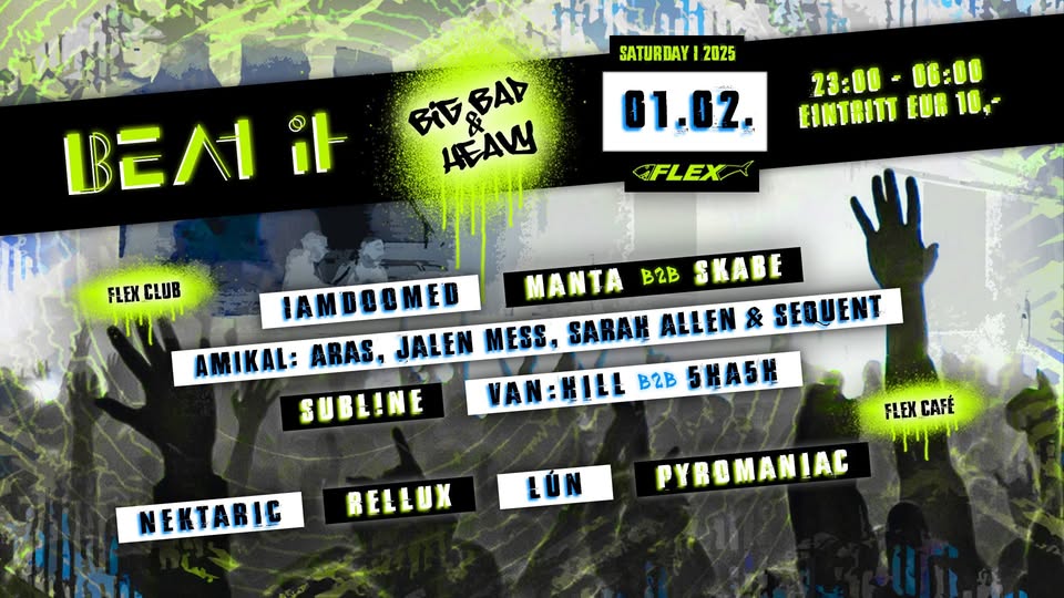 Beat It am 1. February 2025 @ Flex. Beat It am 1. February 2025 @ Flex.