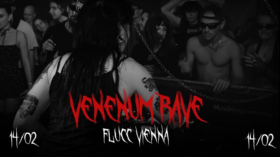 Venenum Rave am 14. February 2025 @ Flucc. Venenum Rave am 14. February 2025 @ Flucc.
