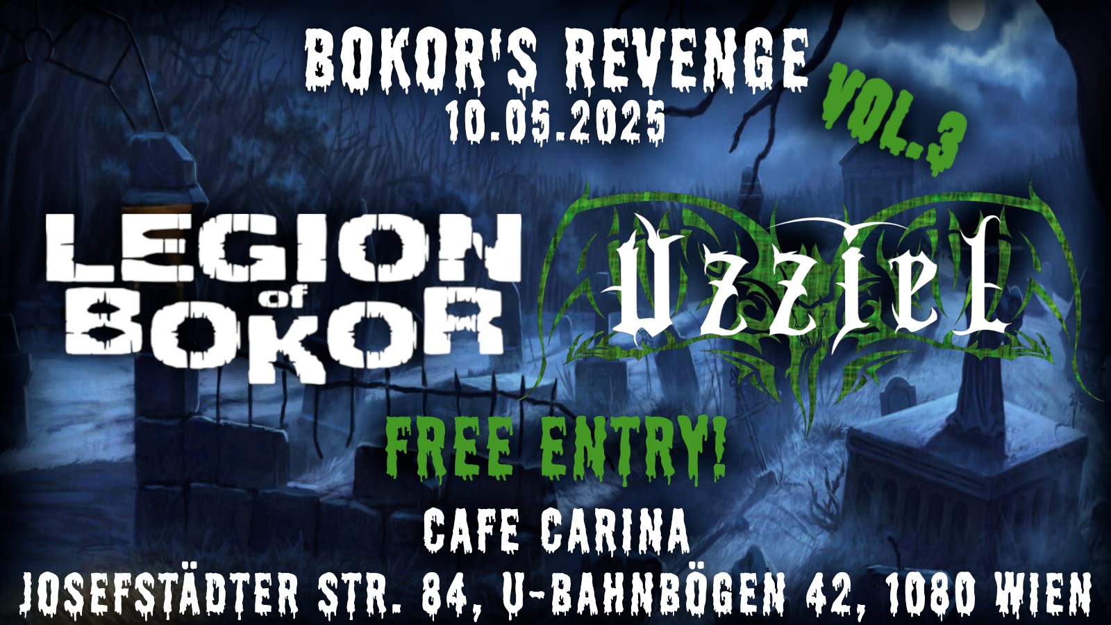 Legion Of Bokor | Uzziel am 10. May 2025 @ Café Carina. Legion Of Bokor | Uzziel am 10. May 2025 @ Café Carina.