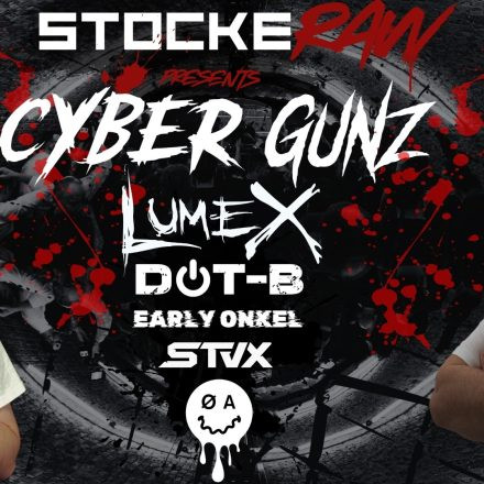 StockeRAW feat. CYBER GUNZ x LUMEX