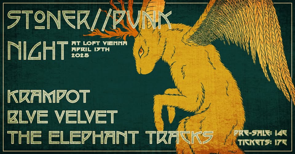 The Elephant Tracks (AT) + Krampot (AT) + Blve Velvet (SVK) am 19. April 2025 @ The Loft. The Elephant Tracks (AT) + Krampot (AT) + Blve Velvet (SVK) am 19. April 2025 @ The Loft.