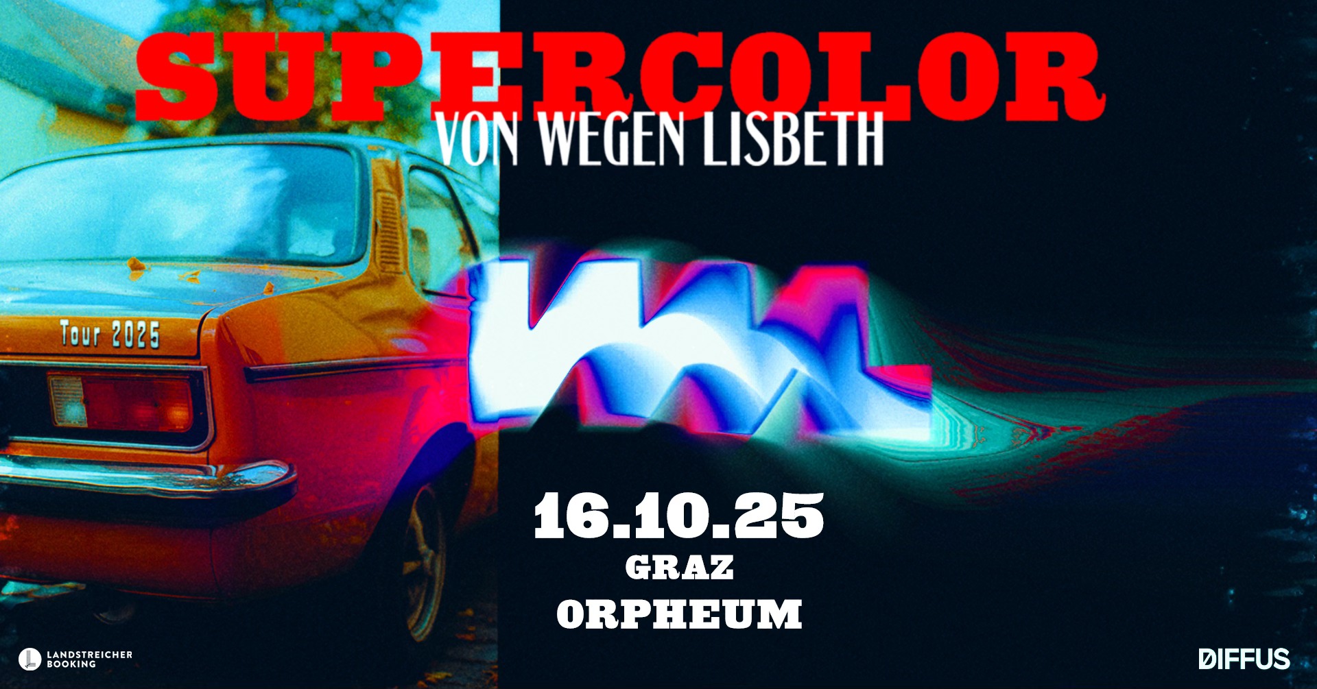 Von Wegen Lisbeth am 16. October 2025 @ Orpheum Graz. Von Wegen Lisbeth am 16. October 2025 @ Orpheum Graz.
