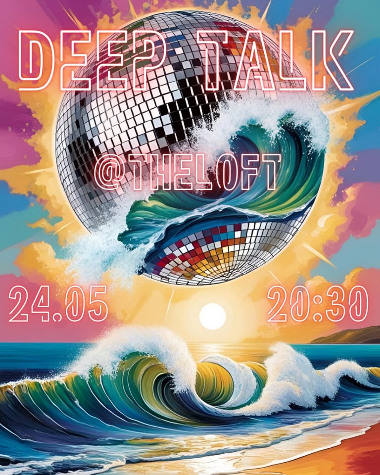 Deep Talk am 24. May 2025 @ The Loft. Deep Talk am 24. May 2025 @ The Loft.