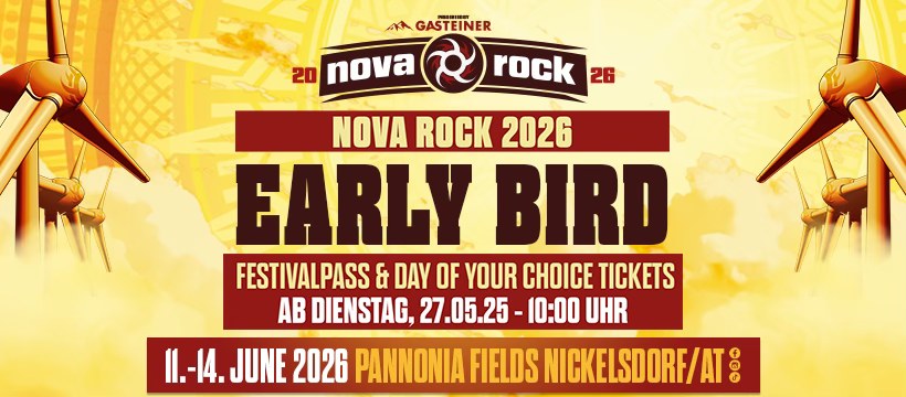 NOVA ROCK FESTIVAL 2026 am 11. June 2026 @ Pannonia Fields. NOVA ROCK FESTIVAL 2026 am 11. June 2026 @ Pannonia Fields.