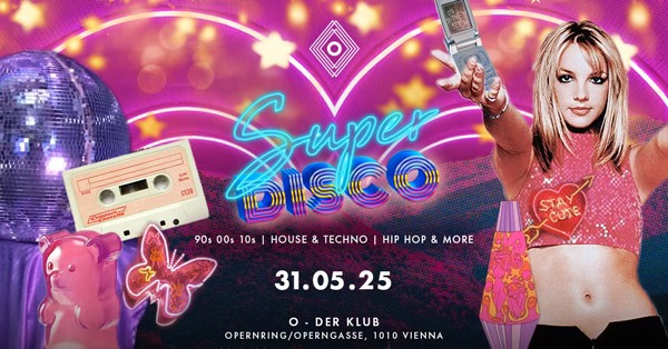 Super Disco am 31. May 2025 @ O - Der Klub. Super Disco am 31. May 2025 @ O - Der Klub.
