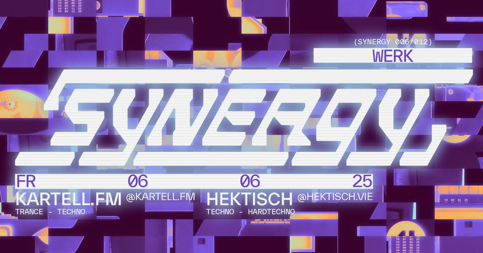 Synergy Rave am 6. June 2025 @ Das Werk. Synergy Rave am 6. June 2025 @ Das Werk.
