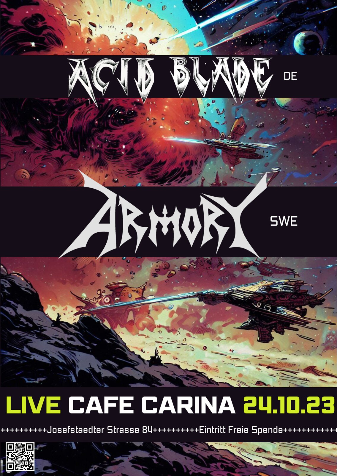 ARMORY – SPEED METAL AUS SCHWEDEN / ACID BLADE – HEAVY METAL AUS DRESDEN am 24. October 2023 @ Café Carina. ARMORY – SPEED METAL AUS SCHWEDEN / ACID BLADE – HEAVY METAL AUS DRESDEN am 24. October 2023 @ Café Carina.
