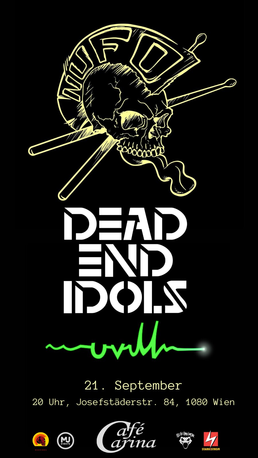 SUPPORT THE UNDERGROUND VOL. 15 WITH NUFO / DEAD END IDOLS / U.V.M. am 21. September 2023 @ Café Carina.