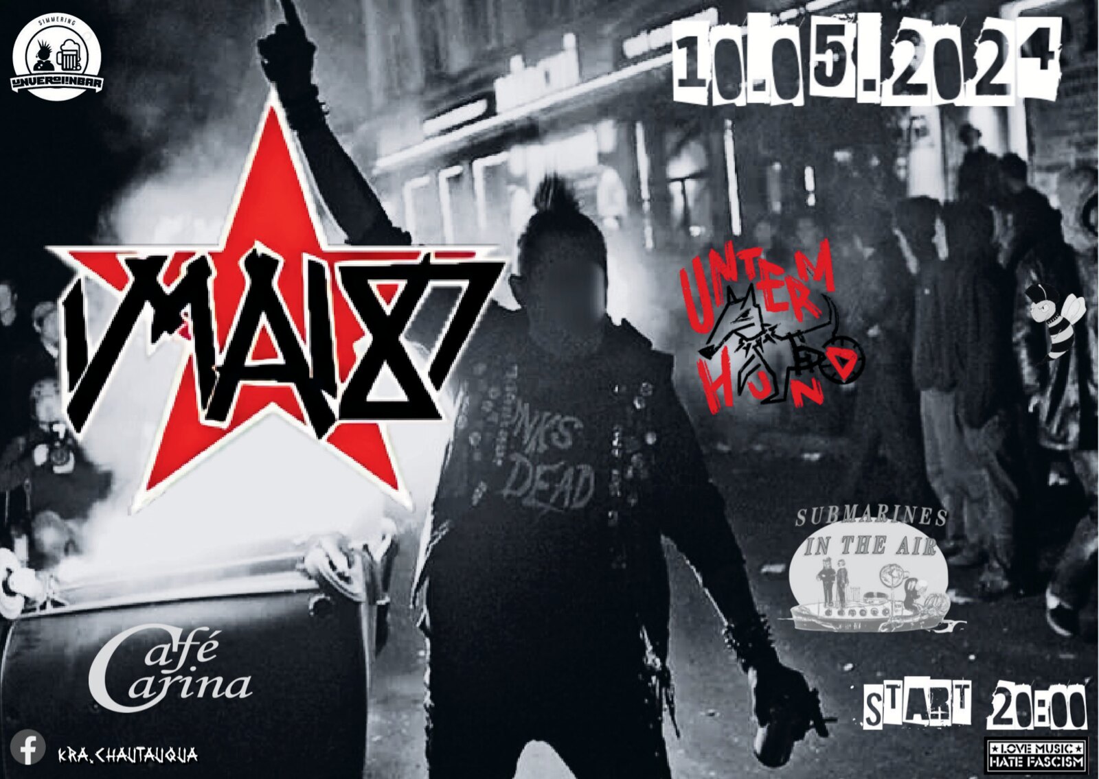1.MAI 87 ☆ Unterm Hund ☆ Submarines in the air am 10. May 2024 @ Café Carina. 1.MAI 87 ☆ Unterm Hund ☆ Submarines in the air am 10. May 2024 @ Café Carina.