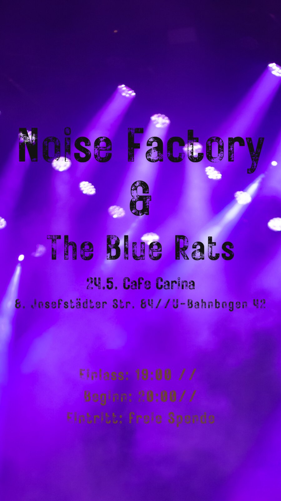 Noise Factory | Blue Rats am 24. May 2024 @ Café Carina. Noise Factory | Blue Rats am 24. May 2024 @ Café Carina.