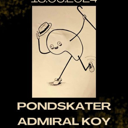 Admiral Koy | Pondskater