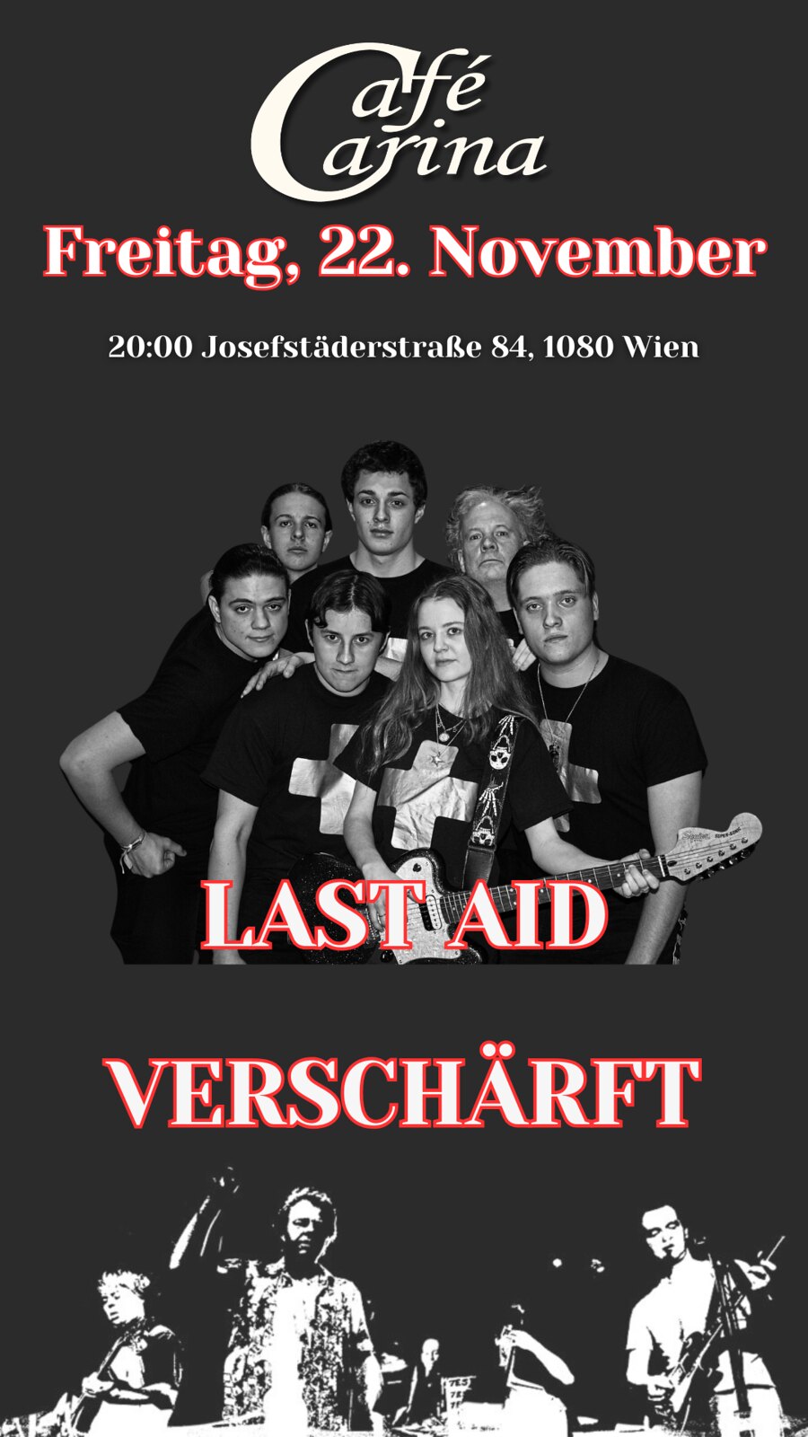 Last Aid & Verscharft am 22. November 2024 @ Café Carina. Last Aid & Verscharft am 22. November 2024 @ Café Carina.