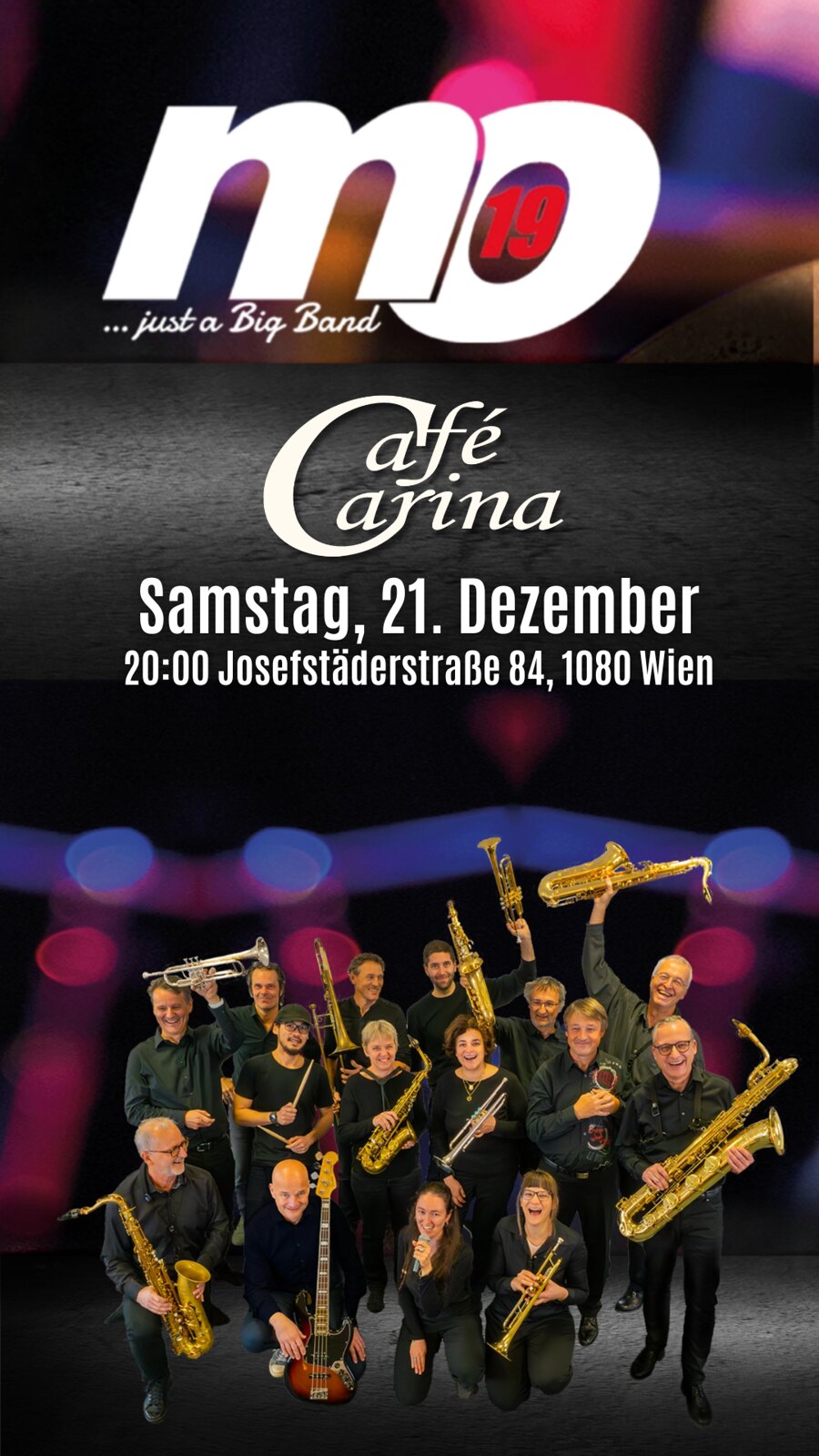MO19 Big Band am 21. December 2024 @ Café Carina. MO19 Big Band am 21. December 2024 @ Café Carina.