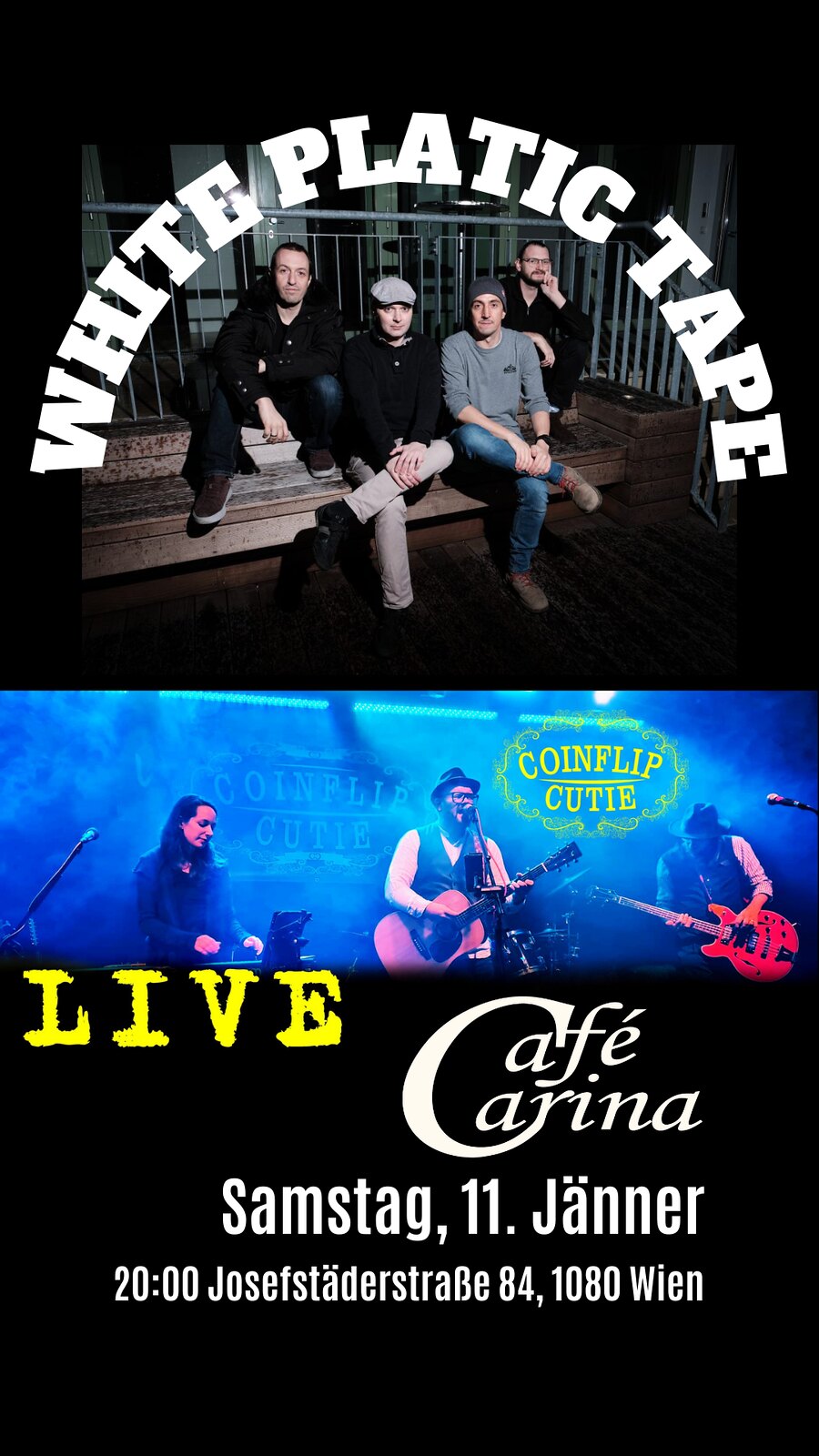 wHITE pLASTIC tAPE // Coinflip Cutie am 11. January 2025 @ Café Carina. wHITE pLASTIC tAPE // Coinflip Cutie am 11. January 2025 @ Café Carina.