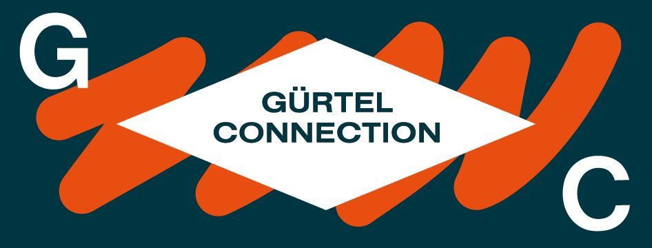 GÜRTEL CONNECTION #18 am 24. May 2026 @ Gürtel Lokale Wien.