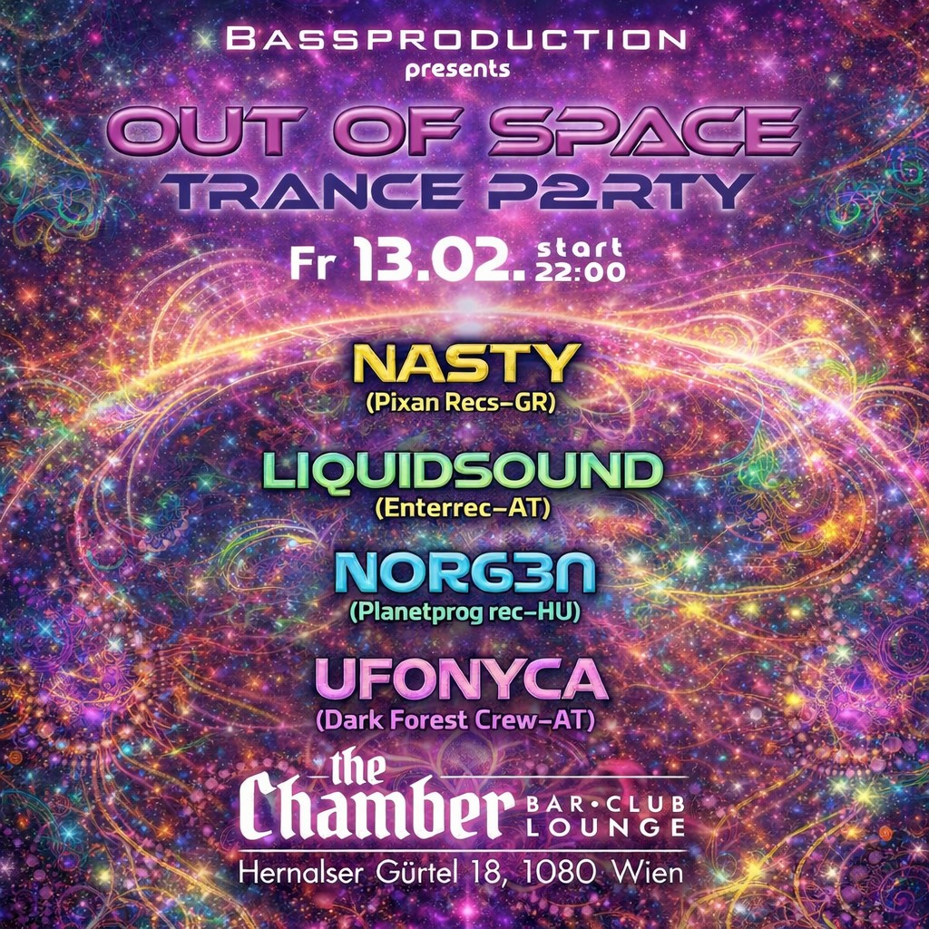 Out Of Space - Trance Party am 13. February 2026 @ the Chamber – Bar | Club | Lounge.