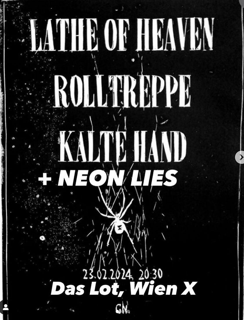 Lathe Of Heaven am 23. February 2024 @ Das LOT. Lathe Of Heaven am 23. February 2024 @ Das LOT.