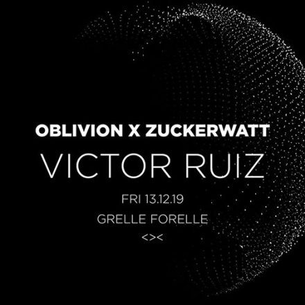 ZUCKERWATT w Victor Ruiz