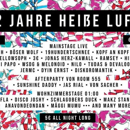 2 JAHRE HEIßE LUFT PARTY (ft. Room 555)
