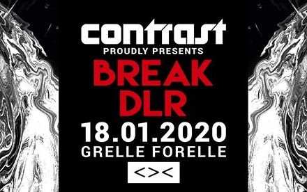 CONTRAST presents BREAK & DLR (Symmetry Label Night) | 18+