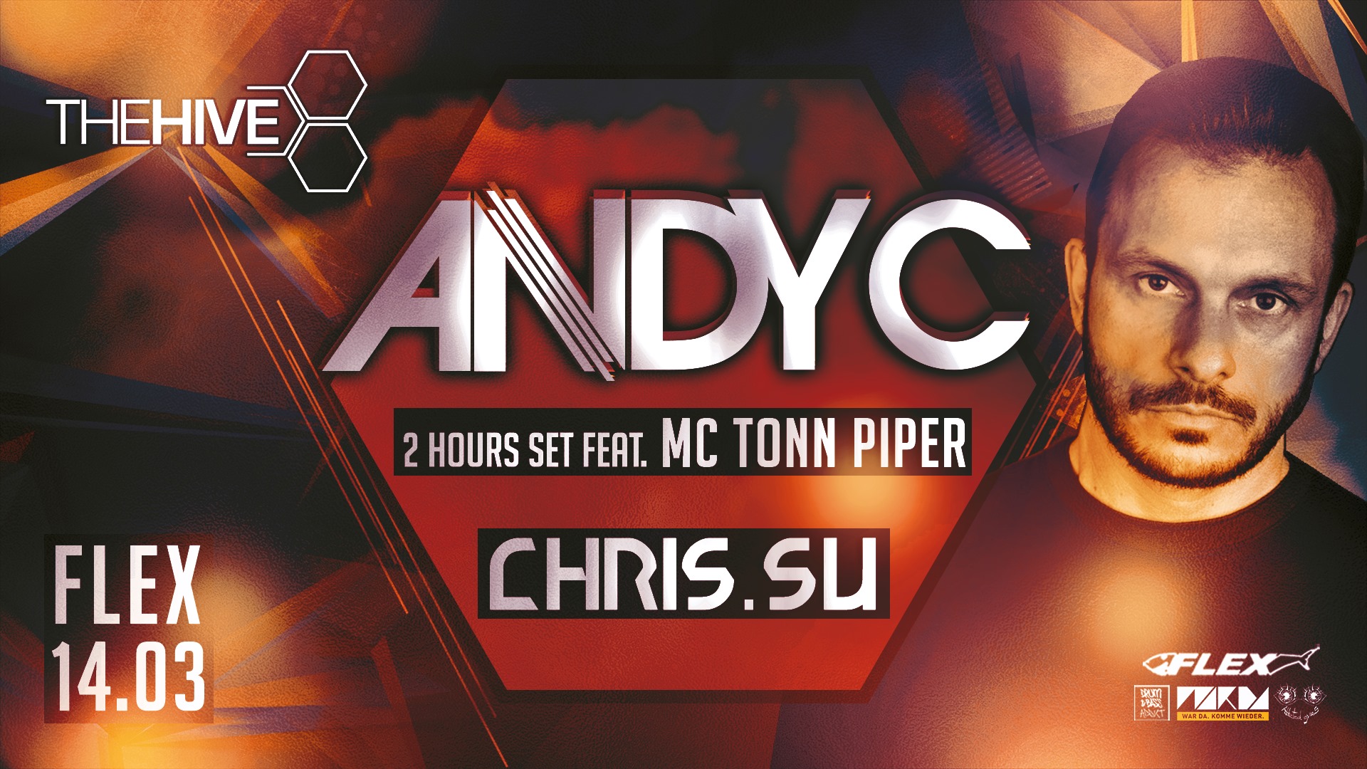 THE HIVE pres. ANDY C & Tonn Piper am 14. March 2020 @ Flex.