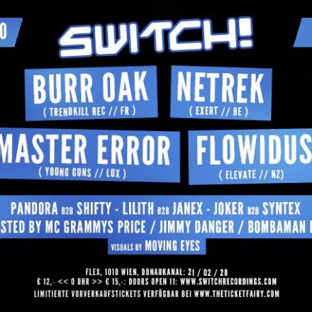 Switch! feat. Burr Oak, Netrek, Master Error, Flowidus