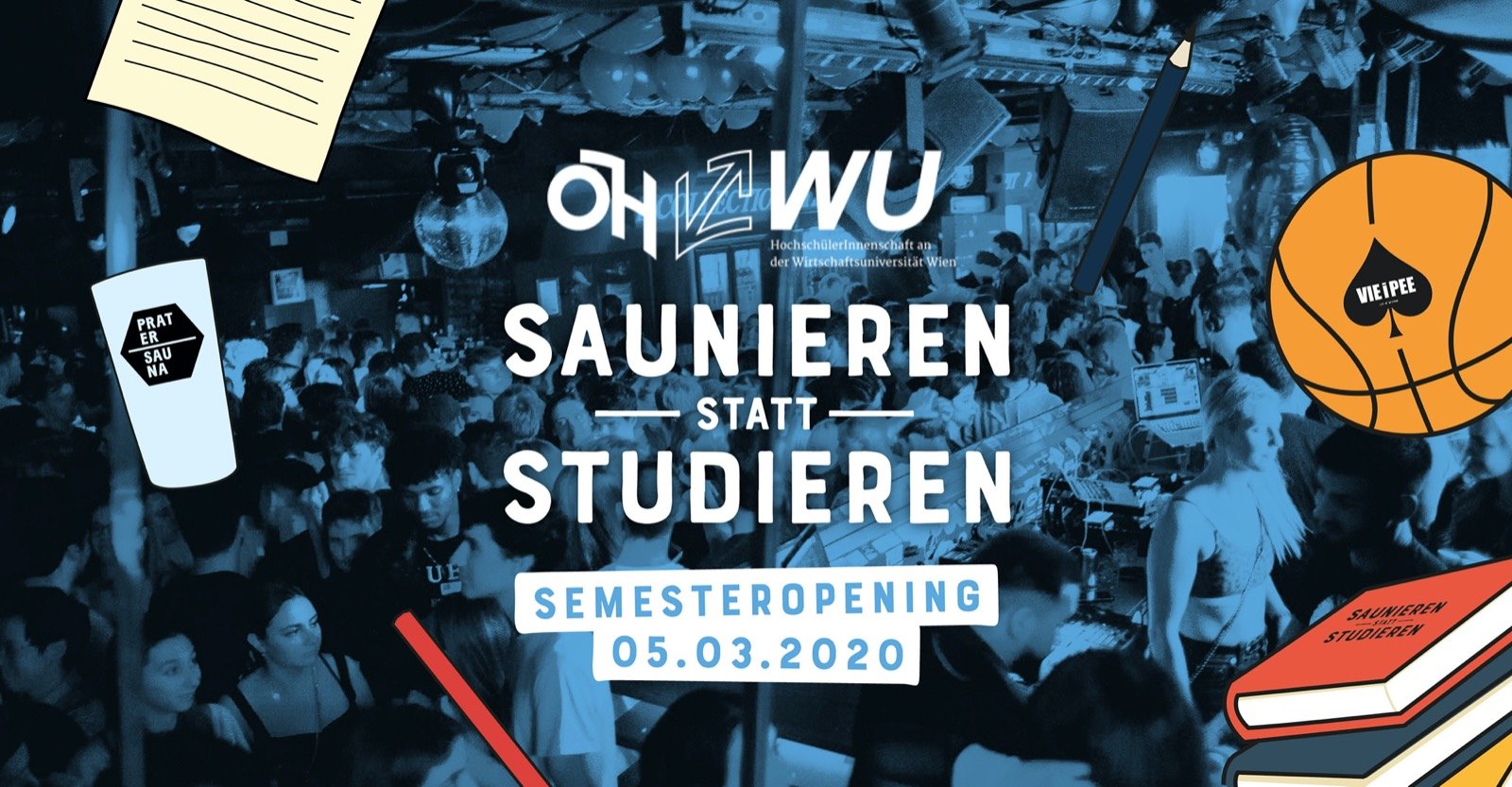 Saunieren statt Studieren x ÖH WU | Semesteropening am 5. March 2020 @ Pratersauna.