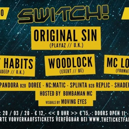 Switch! feat. Original Sin, Filthy Habits, Woodlock