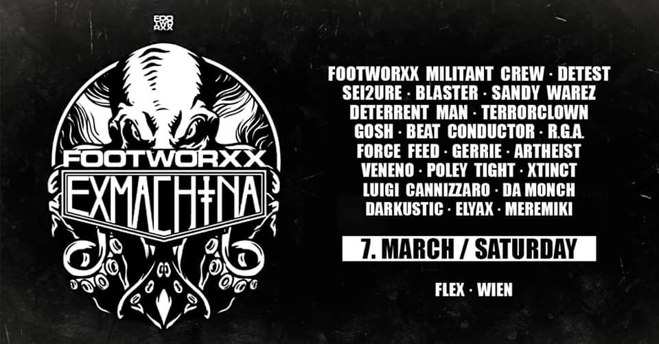 EXMACHINA duo - Footworxx Label Night am 7. March 2020 @ Flex.