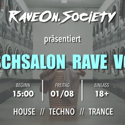 WASCHSALON pop-up Rave Vol. 3