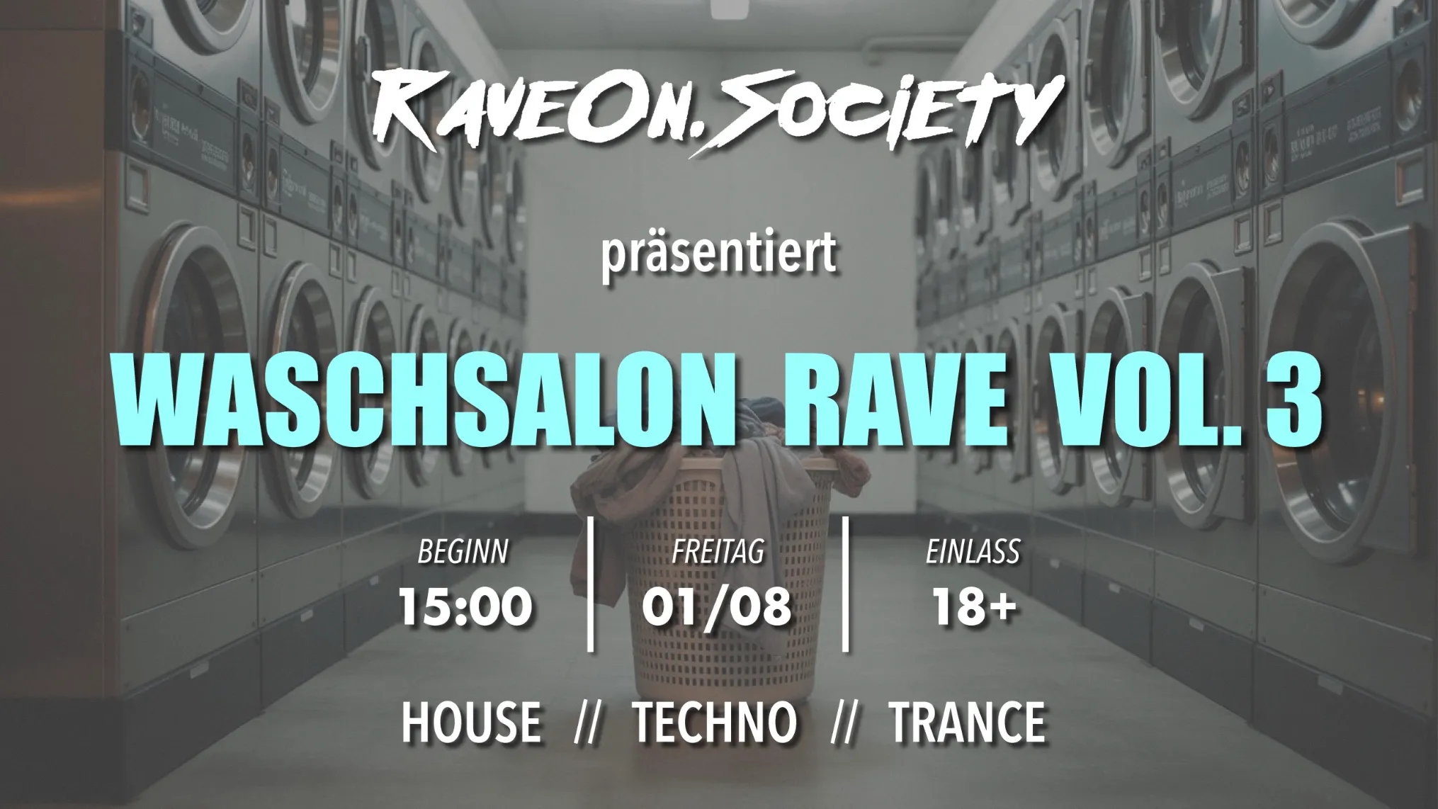 WASCHSALON pop-up Rave Vol. 3 am 1. August 2025 @ SB-Waschsalon Miele.