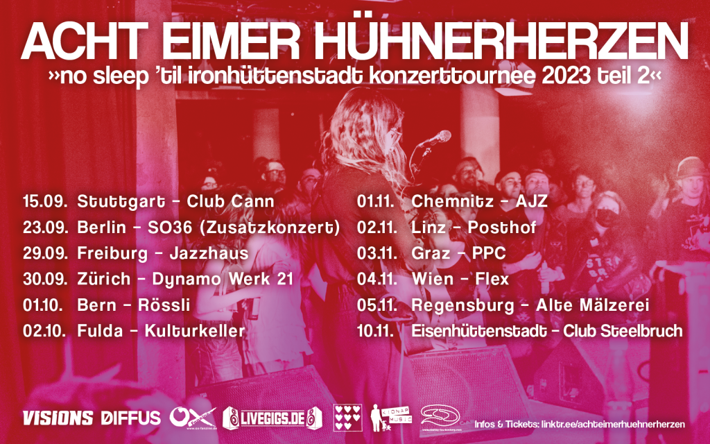 ACHT EIMER HÜHNERHERZEN am 4. November 2023 @ Flex - Halle. ACHT EIMER HÜHNERHERZEN am 4. November 2023 @ Flex - Halle.