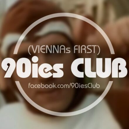 (VIENNAs FIRST) 90ies CLUB